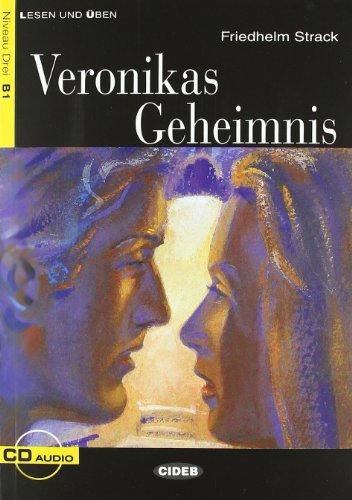 VERONIKAS GEHEIMNIS+CD (Lesen Und Uben, Niveau Zwei)