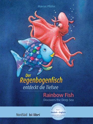 Der Regenbogenfisch entdeckt die Tiefsee / Rainbowfish discovers the Deep Sea: NordSüd bilibri