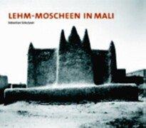 Lehm-Moscheen in Mali