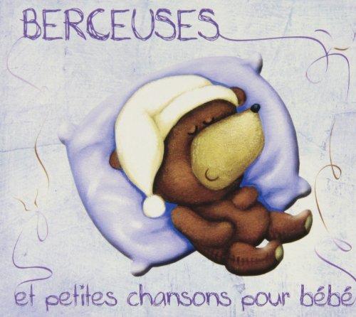 Berceuses Et Petites Chansons Pour Bébé