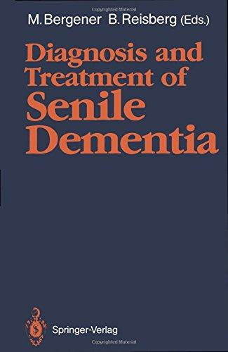 Diagnosis and Treatment of Senile Dementia