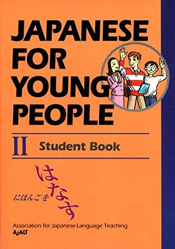 Japanese For Young People II: Student Book (Japanese for Young People Series)