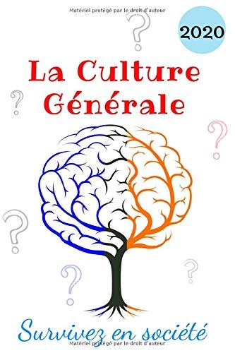 Livre de Culture Générale: Survivez en société