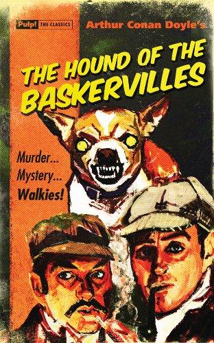 The Hound of the Baskervilles (Pulp! the Classics)