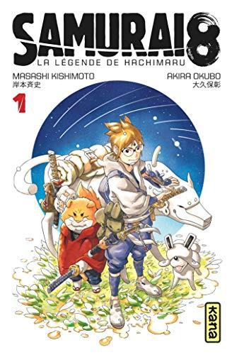 Samurai 8 : la légende de Hachimaru. Vol. 1