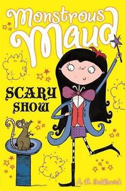 Scary Show (Monstrous Maud, Band 6)