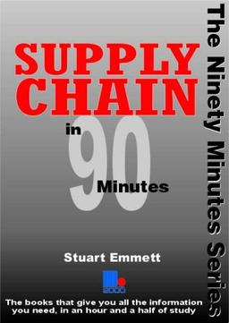 Supply Chain in 90 Minutes (Ninety Minutes)