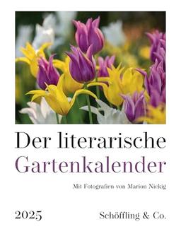 Der literarische Gartenkalender 2025