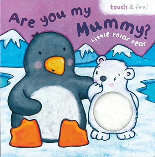 Little Polar Bear: Are You My Mummy? (Board Book 200)