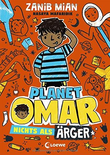 Planet Omar 1 - Nichts als Ärger: Comic-Roman für Jungen und Mädchen ab 8 Jahre