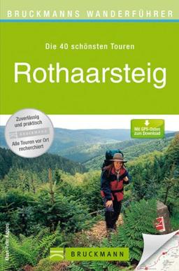 Wanderführer Rothaarsteig - Wandern im Sauerland: jede Etappe mit Wanderkarte, Höhenprofil und kostenlosen GPS Download (Bruckmanns Wanderführer)