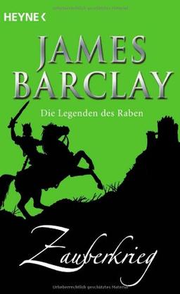 Die Legenden des Raben, Buch 4: Zauberkrieg