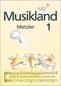 Musikland - Allgemeine Ausgabe: Schülerband 1 (Klasse 5 / 6)