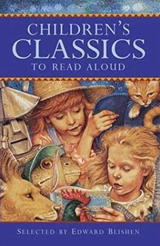 Children's Classics to Read Aloud (Classic Collections)