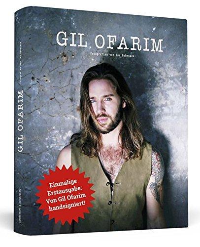 GIL OFARIM: Fotografien von Ina Bohnsack. Einmalige Erstausgabe: Von Gil Ofarim handsigniert!