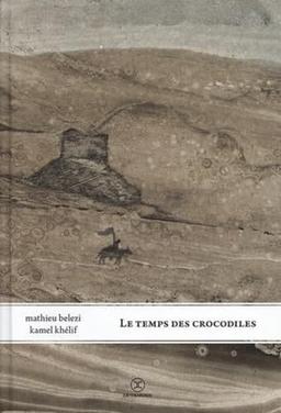 Le temps des crocodiles