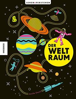 Der Weltraum: Sehen & Verstehen