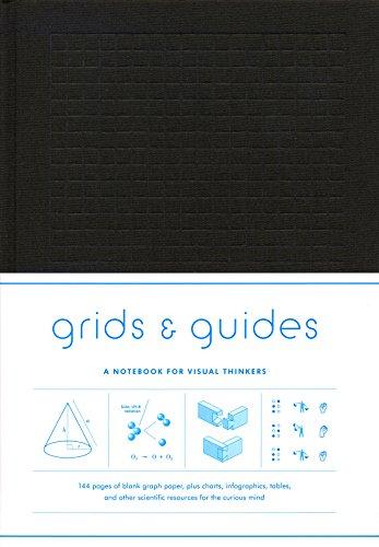 Grids and Guides: A Notebook for Visual Thinkers (Princeton Architecture)