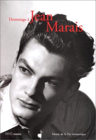 Hommage à Jean Marais : catalogue de l'exposition, Musée de la vie romantique, Paris, 28 mai-5 sept. 1999