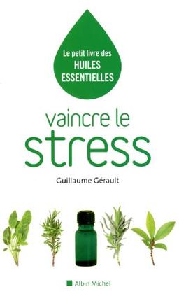 Vaincre le stress