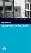 33 Augenblicke des Glücks. SZ-Bibliothek Band 55