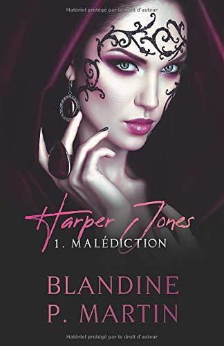 Harper Jones - 1: Malédiction