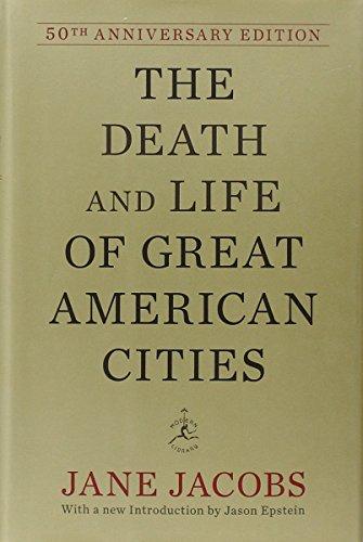 The Death and Life of Great American Cities (50th Anniversary Edition) (Modern Library)