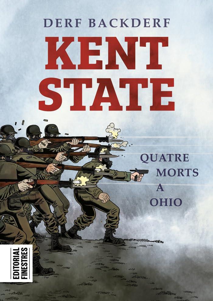 Kent State: Quatre morts a Ohio