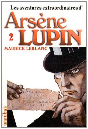 Les aventures extraordinaires d'Arsène Lupin. Vol. 2