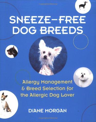 Sneeze-free Dog Breeds: Allergy Management and Breed Selection for the Allergic Dog Lover