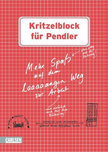 Kritzelblock für Pendler: Mehr Spaß auf dem laaaaangen Weg zur Arbeit