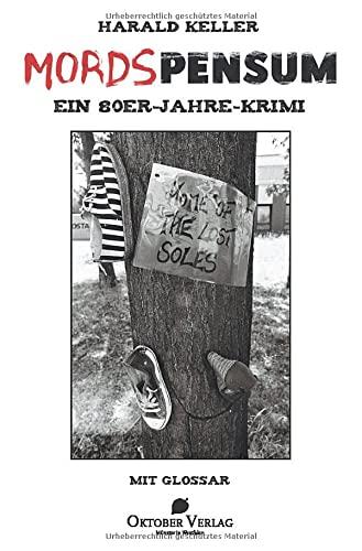 Mordspensum: Ein 80er-Jahre-Krimi