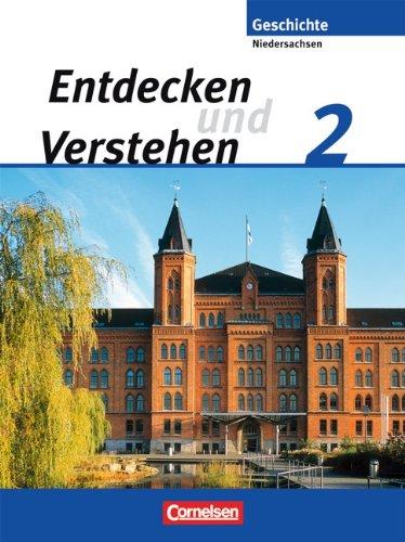 Entdecken und Verstehen - Realschule Niedersachsen: Band 2: 7./8. Schuljahr - Von der Reformation bis zur Weimarer Republik: Schülerbuch