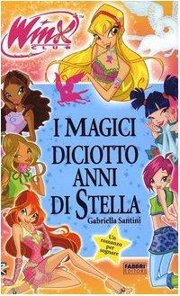 I magici diciotto anni di Stella