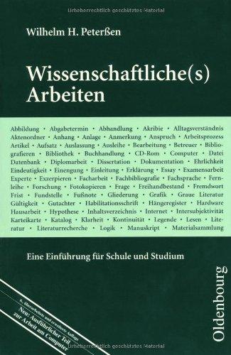 Wissenschaftliche(s) Arbeiten: Eine Einführung für Schule und Studium. Manuskriptgestaltung, Regeln und Technik der Literaturrecherche, Recherche im Internet, wissenschaftliches Arbeiten am Computer