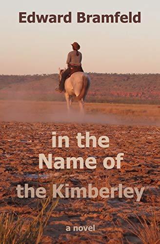 IN THE NAME OF THE KIMBERLEY