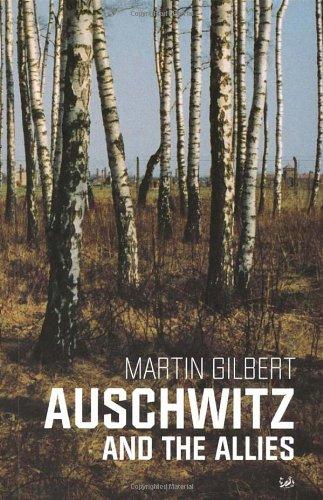 Auschwitz And The Allies