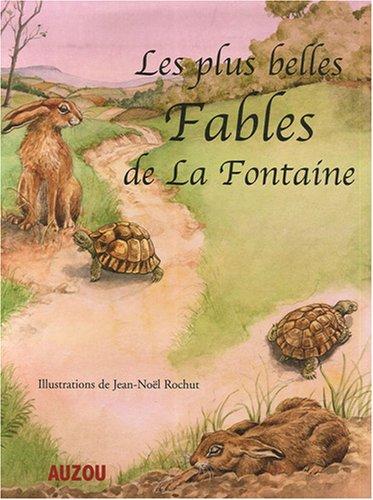 Les plus belles fables de La Fontaine