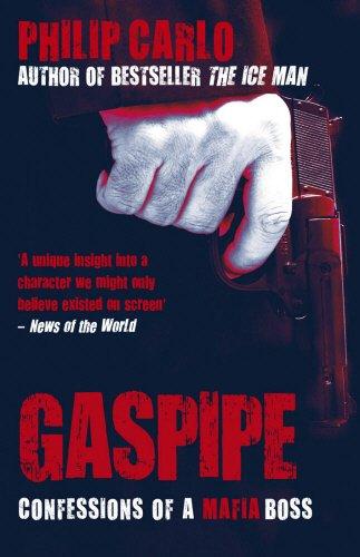 Gaspipe: Confessions of a Mafia Boss