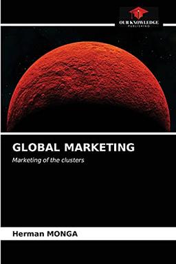 GLOBAL MARKETING: Marketing of the clusters