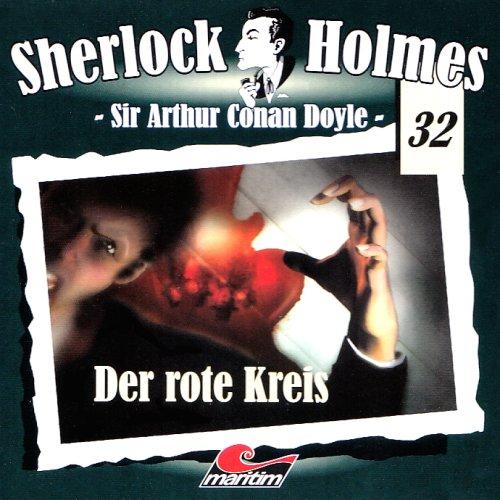 Sherlock Holmes 32: Der rote Kreis