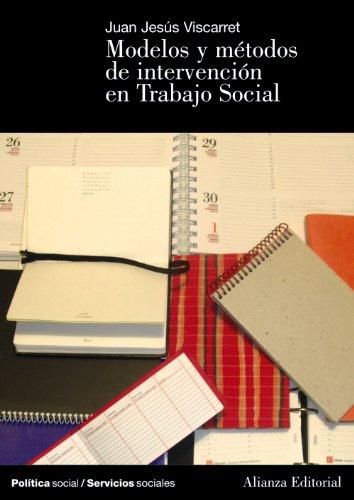 Modelos de intervención en trabajo social (El libro universitario - Manuales)