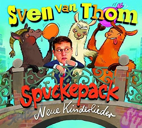 Spuckepack. Neue Kinderlieder