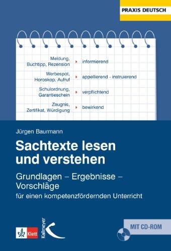 Sachtexte lesen und verstehen: Analysen - Ergebnisse - Vorschläge für einen kompetenzfördernden Unterricht