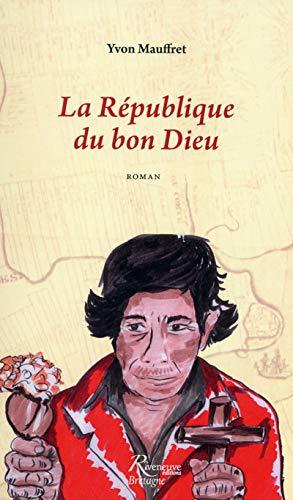 La république du bon Dieu