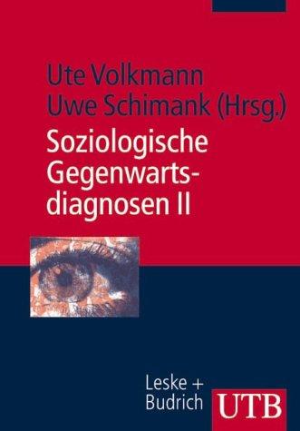 Soziologische Gegenwartsdiagnosen 2. Vergleichende Sekundäranalysen