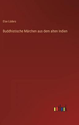 Buddhistische Märchen aus dem alten Indien