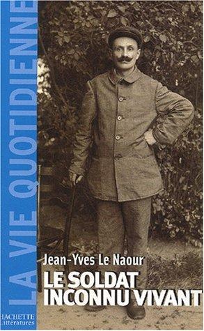 Le soldat inconnu vivant