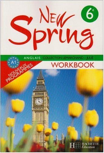 New Spring anglais 6e A1 : workbook