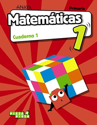 Matemáticas 1. Cuaderno 1. (Pieza a Pieza)